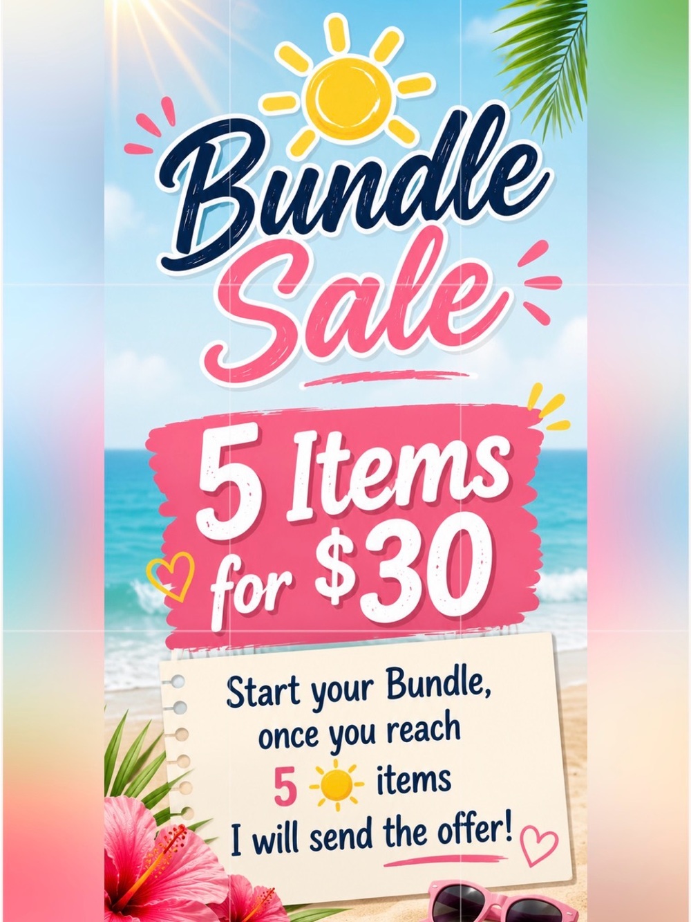 ☀️Bundle Sale- 5☀️ Items for $30
